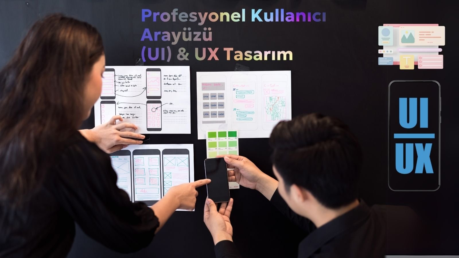 Profesyonel Kullanıcı Arayüzü (UI) & UX Tasarım